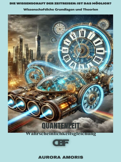 Title details for Quantenzeit by Aurora Amoris - Available